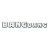 BANG BANG